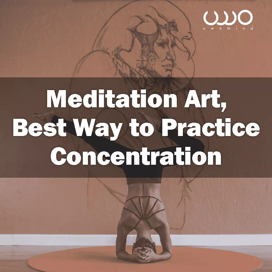Meditation art best way to practice concentration