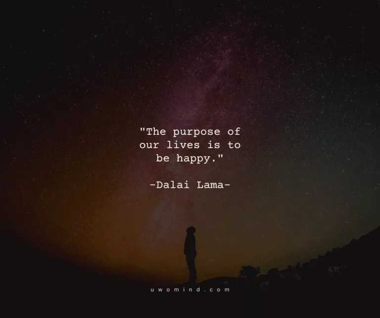 "The purpose of our lives is to be happy." -Dalai Lama-