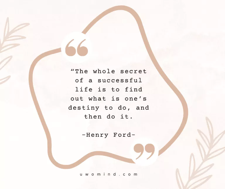 “The whole secret 3 of a successful 3 life is to find out what is one’s % destiny to do, and then do it. 3 -Henry Ford-