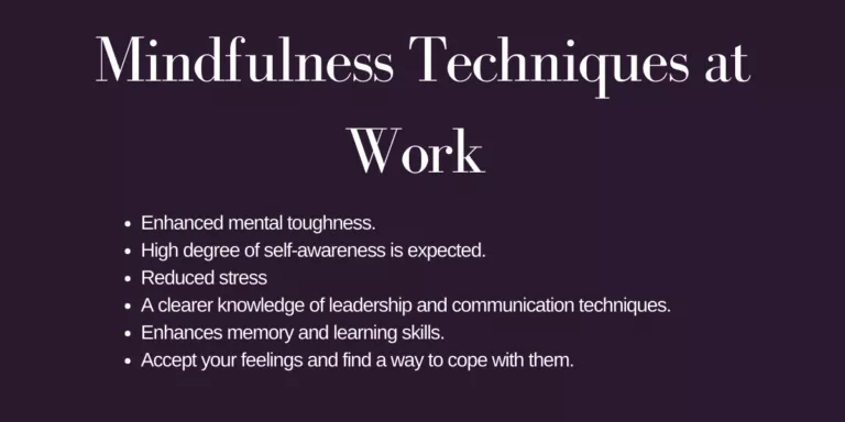 Mindfulness Techniques at Work