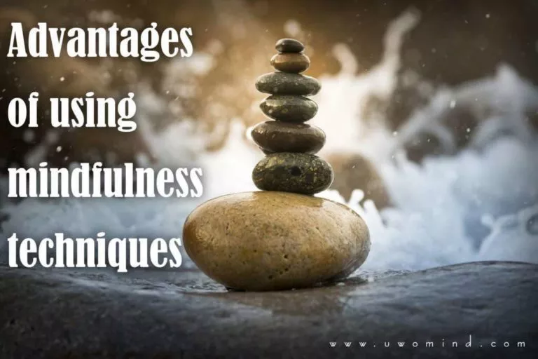 advantages of using mindfulness techniques